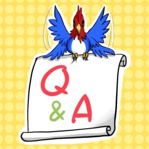 Kickin' As & Takin' Qs !