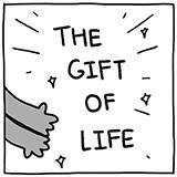 The Gift of Life