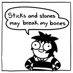 Sticks and Stones